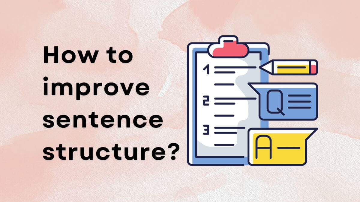 improve sentence structure