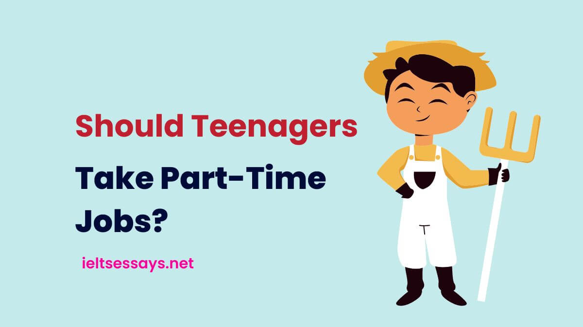 teenagers part time job essay